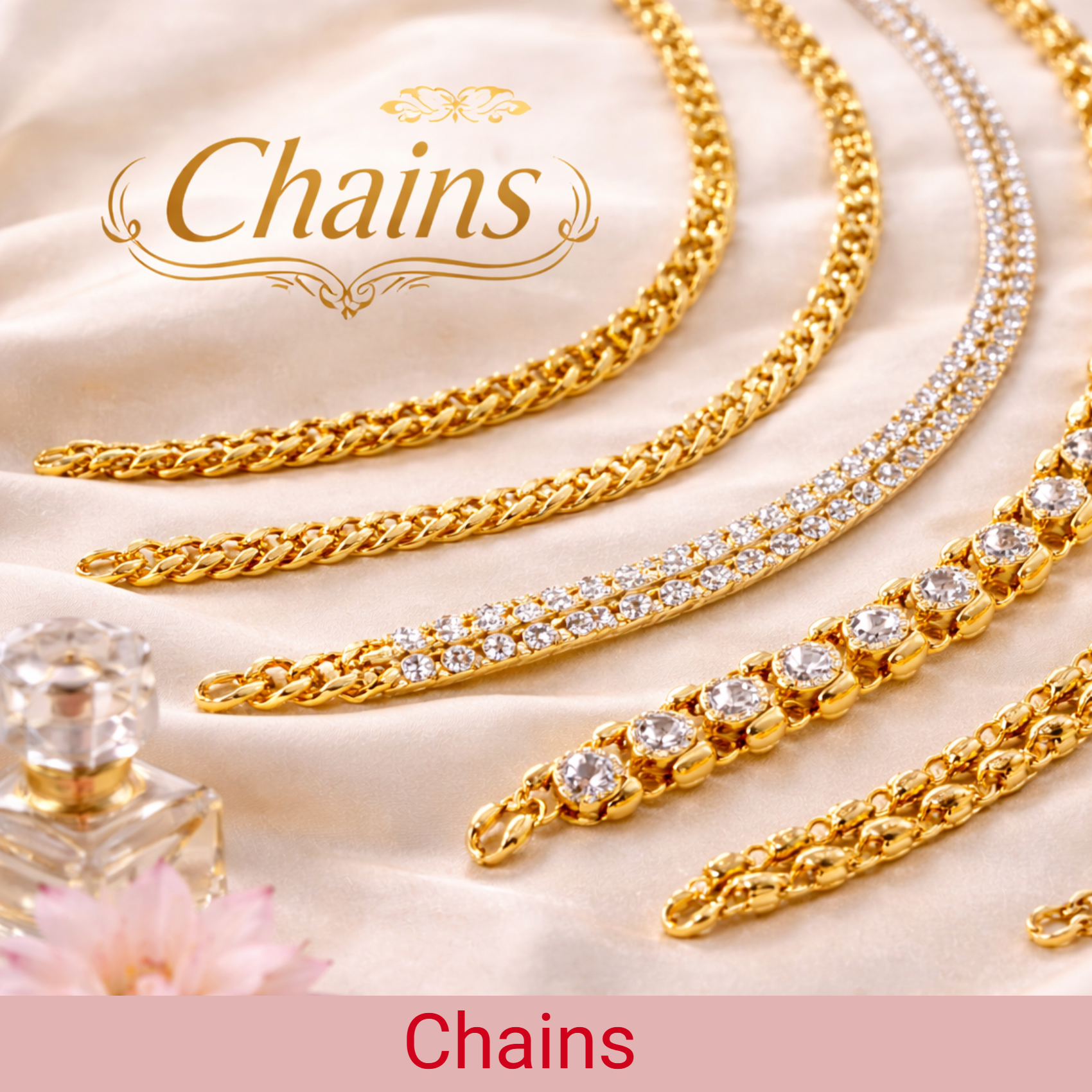 Chains
